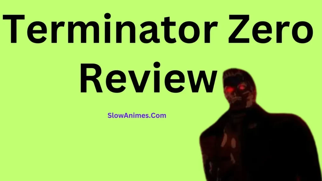 Terminator Zero. Review